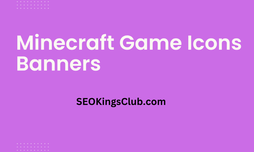 Minecraft Game Icons Banners